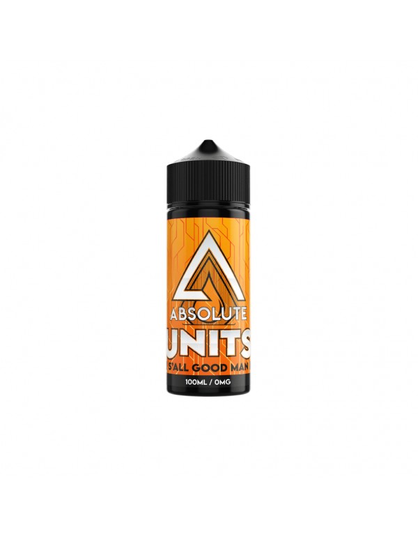 Absolute Units - S'all Good man Shortfill E-liquid (100ml)